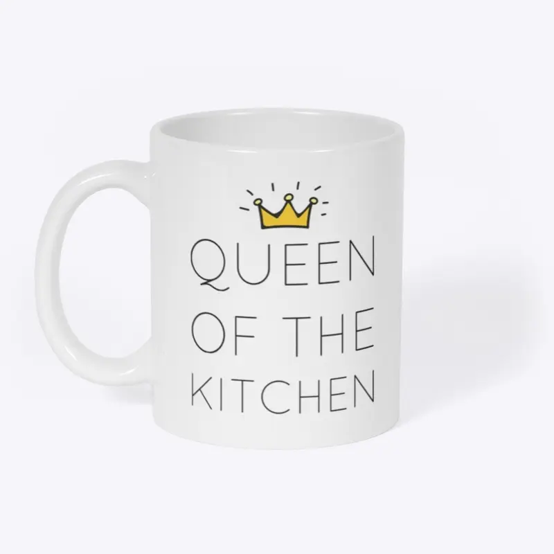 Queen Of The Kitchen